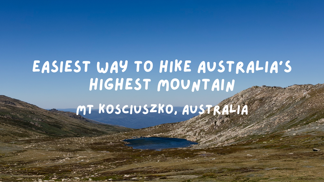 The Easiest Way to Climb Australia’s Highest Mountain